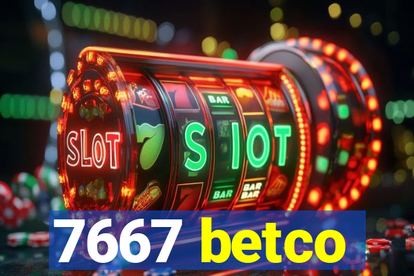 7667 betco